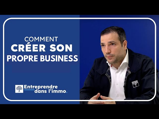 Franchise Laforêt : Comment créer son entreprise ?