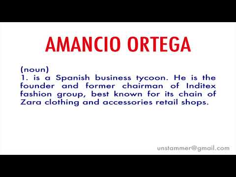 How to Pronounce Amancio Ortega