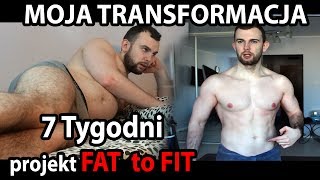 JAK SCHUDŁEM W 7 tygodni i PO CO / Projekt Fat to Fit (transformacja)