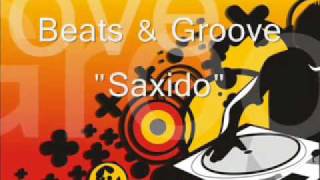 Beats & Groove - Saxido (Luca Fregonese Red Mix).wmv