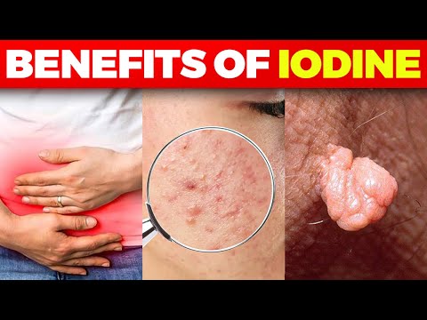 The Benefits of Iodine Side Effects and More