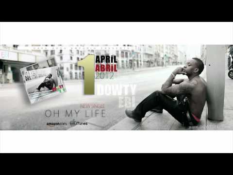 Dowty Ebi - Oh My Life (Acoustic)