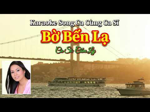117. Bờ Bến Lạ