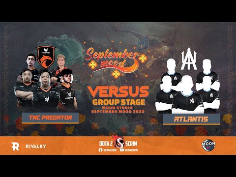 TNC Predator vs Atlantis - Moon Studio September Mood 2022 - Group Stage - Game Highlights - BO2