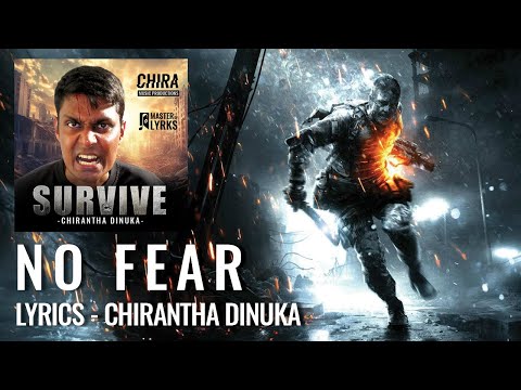 No Fear - Official Lyrics Video (Lyrics by Chirantha Dinuka)