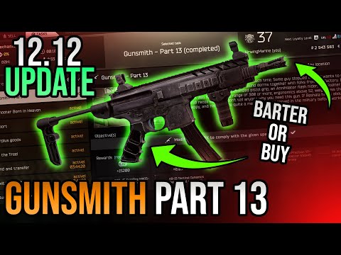 Gunsmith Part 13 Build Guide - Escape From Tarkov - Updated for 12.12