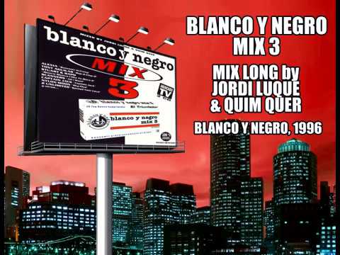 Blanco y Negro Mix 3 - Mix Long