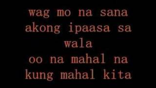 Wag Mo Na Sana - Parokya ni edgar