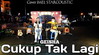 Download lagu Cukup Tak Lagi - Geisha ( Live Cover) By Imel Permana mp3 Download lagu Cukup Tak Lagi - Geisha ( Live Cover) By Imel Permana mp3