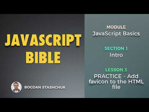 03 PRACTICE Add favicon to the HTML file JAVASCRIPT BASICS Intro