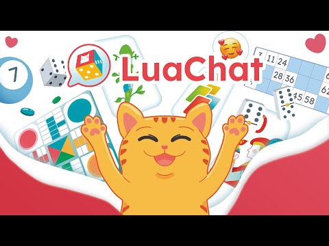 Lua Chat: Bingo, Ludo & Cards