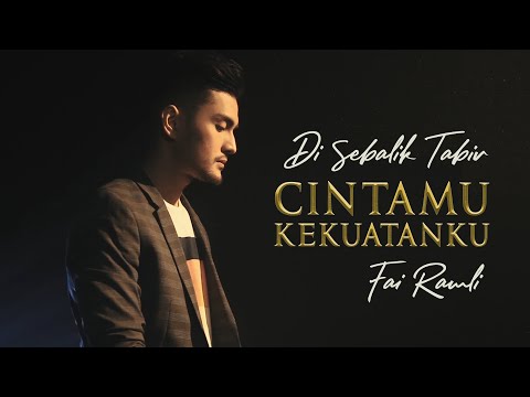 Di Sebalik Tabir - Cintamu Kekuatanku
