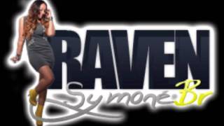 Raven-Symoné - Runaway [NEW MUSIC/SONG]