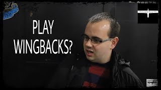 Fans would like to play wingbacks