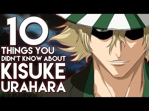 10 Things You Probably Didn't Know About Kisuke Urahara (10 Facts) | Bleach | The Week Of 10's #1 Video