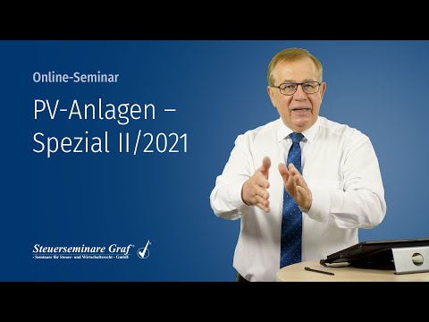 PV-Anlagen Spezial II/2021 - Die Neuregelungen zur Gewinnerzielungsabsicht vom 29.10.2021 | Vorschau