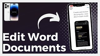 How To Edit Word Documents On iPhone (Update)