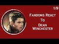 Fandoms React To Dean Winchester Supernatural 1 DISCONTINUED