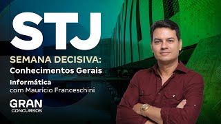 Concurso STJ |  Semana Decisiva: Informática