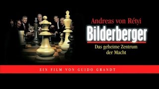 Bilderberger – das geheime Zentrum der Macht