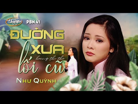 ĐƯỜNG XƯA LỐI CŨ