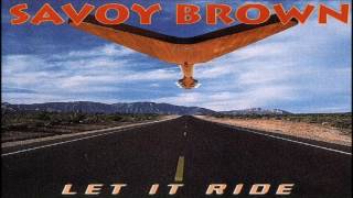 SAVOY BROWN - Ain't No Sunshine