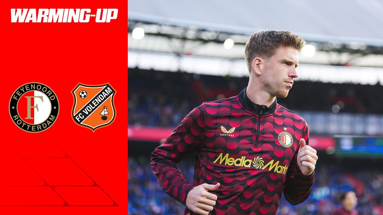 WARMING-UP 🔥 | Feyenoord - FC Volendam | Eredivisie 25/26