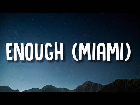 Cardi B - Enough (Miami) [Lyrics]