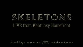 "Skeletons" Holly Auna ft. Siberius (LIVE @ Kentucky Homefront)