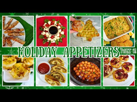 Holiday Appetizers Part 2 | Easy and Festive!