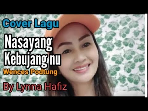 Nasayang Kobujang Nu_Cover Lynna Hafiz