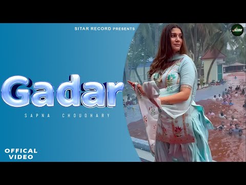 Gadar (Official Video) | Sapna Choudhary | New Haryanvi Songs 2025 | Latest Haryanavi Hit