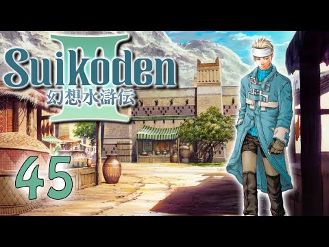 Let's Play! Suikoden III - Part 45: Defending the Castle
