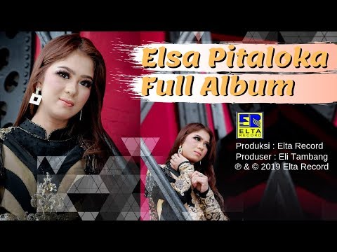 Elsa Pitaloka Full Album - LAGU MINANG TERBARU 2019 PALING TERPOPULER