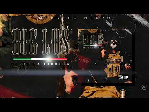Big Los - El de La Libreta