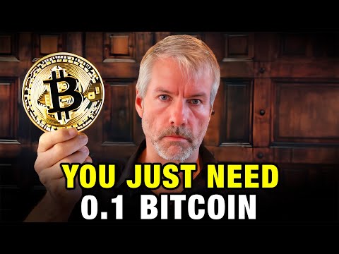 "Why You NEED 0.1 Bitcoin (BTC)" | Michael Saylor Prediction