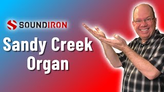 Video thumbnail for Let's Play The Sandy Creek Organ From Soundiron by Simeon Amburgey