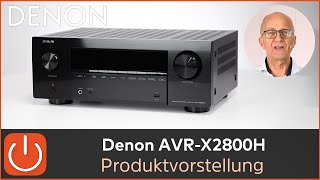 PRODUKTVORSTELLUNG DENON AVR-X2800H(DAB) - THOMAS ELECTRONIC Hamburg