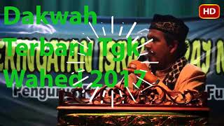 Download lagu Dakwah Terbaru Tgk Wahed 2017 Full HD mp3