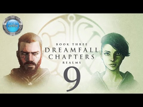 Dreamfall Chapters Book 3 part 9 The shit just got real