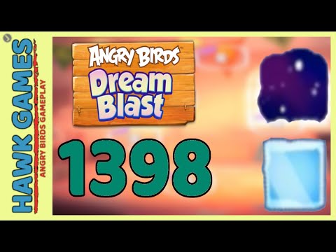 Angry Birds Dream Blast Level 1398 - Walkthrough, No Boosters
