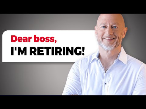 5 Tips For Telling Your Boss You Are Retiring (save thousands)