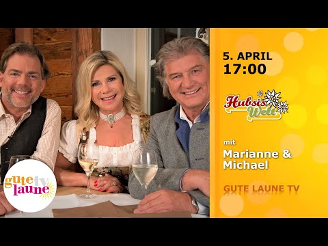Marianne & Michael in „Hubsis Welt“ am 05.04., 17 Uhr
