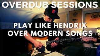 Applying Hendrix-Style Playing To Modern Pop Songs. OD Sessions 71
