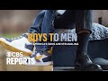 Boys To Men Why America S Sons Are Struggling CBS Reports