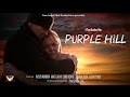 Purple Hill Trailer 2