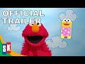 Sesame Street Elmo S World All Around The Neighborhood 2021 Official Trailer