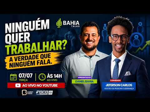 Bahia Talks - Jefferson Carlos
