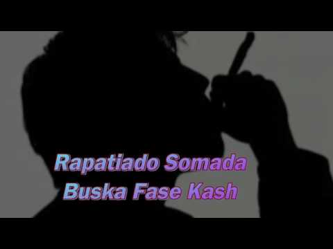 Rapatiado Somada - Buska Faze Kash