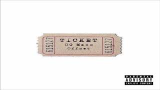 OG Maco - Ticket (Feat. Offset) (Prod. Dolan)